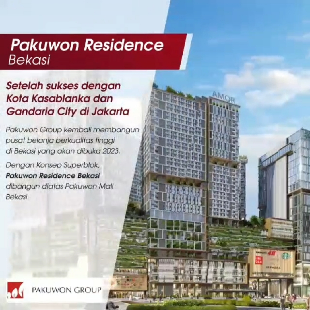PAKUWON RESIDENCES BEKASI ??? A New Icon in the Heart of Bekasi